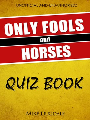 cover image of The Only Fools and Horses Quiz Book